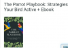 The parrot play book