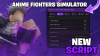 Anime Fighters Simulator Script 1