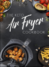 The Keto Air Fryer Cookbook