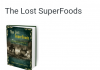 The lost super food