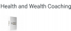 Health and wealth coaching
