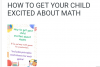 How to get your child excited about math.