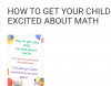 How to get your child excited about math.