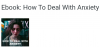 How to deal with anxiety.