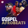 Gospel Afrobeats on Boomplay