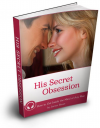 Discover the secret to a mans heart became his secret obsession (click the link )