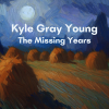 Listen to Kyle's newest single "The Missing Years"