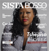 Sista Bosso Magazine August 2023 Issue 20 | Tshepiso Mkhize