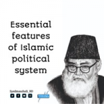 Essential Features of islamic Political System