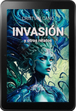 Invasión y otros relatos