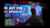 Not For Broadcast - with Cross Buy