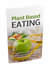 Plant Based Eating ebook