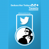 1100+ SeduceHerToday Tweets (Sept 2022 to March2023 - not available on Twitter anymore)