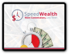 SPEED WEALTH - Earn Up Tp $944 Per Sale + Recurring
