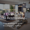 Blog: A Quick Guide to Rentvesting
