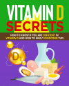 Vitamin D Secrets