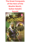 The Great Conquests of the  Hero of the Muslim World , Sultan Saladin Ayyubi , Episode 3