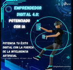 CURSO - Emprendedor Digital 4.0: Potenciado con Inteligencia Artificial
