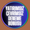 Yatırımsız Çevrimsiz Deneme Bonusu ~ HEM DE HER AY!