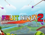 Fruit Ninja 2