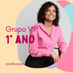 Grupo VIP 1º ano