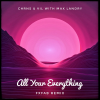 All Your Everything (feat. Max Landry) [FXFAB Mix Version] - LISTEN NOW!