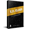 E.D. Elixir: The Natural Erectile Dysfunction Fix Digital