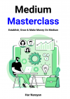 Medium Masterclass