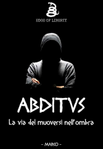 Abditus - la via del muoversi nell'ombra (guida eBook)