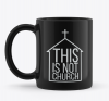 This Is Not Church Merch