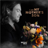 Listen to "I AM MY MOTHER'S SON"