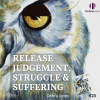 MEDITATION to release judgement, struggle & suffering