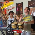 Caribeño Session feat. El Chino Parra | CubanDjs ProRadio