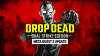 Get 25% OFF Drop Dead Dual Strike Edition