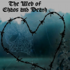 ⸸ 𝕿𝖍𝖊 𝖂𝖊𝖇 𝖔𝖋 𝕮𝖍𝖆𝖔𝖘 𝖆𝖓𝖉 𝕯𝖊𝖆𝖙𝖍 ⸸