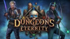 Get 25% off Dungeon Of Eternity