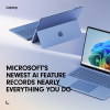 Microsoft's newest AI feature records nearly everything you do