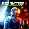 RED MATTER 2: -25%