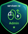 ServiceNow Certified System Administrator
