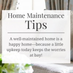 Monthly Home Maintenance Tips