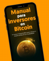 Manual GRATUITO para aprender a invertir en Bitcoin