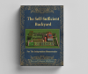 The Only Book You Need To Become A Self-Sufficient