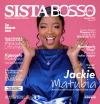 Sista Bosso Magazine August 2024 Issue 32 | Jackie Matubia