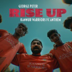 Rise up - Kannur Warriors FC Anthem