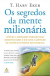 Os Segredos da Mente Milionária