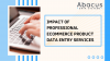 Why eCommerce Success Depends on Accurate Product Data Entry