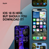 iOS 18 is here, but should you download it?