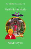 THE HOLLY HOMICIDE Amazon Paperback/ Ebook