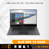 Dell XPS 9550 - Chiếc laptop chiến binh vượt thời gian