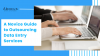 Beginners Guide to Outsourcing Data Entry Services